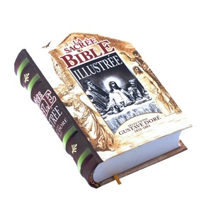 La Sacree Bible Illustree - Selections Gustave Doré