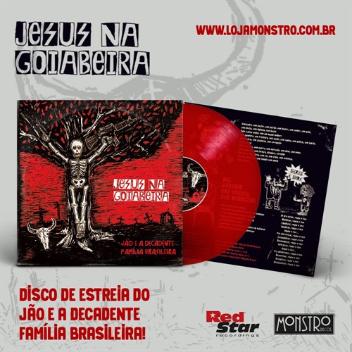 LP Jão e a Decadente Família Brasileira - Jesus na Goiabeira (Lançamento)