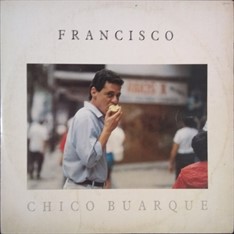 LP Chico Buarque – Francisco (1987) (Vinil usado) 