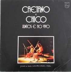 LP Caetano & Chico – Juntos e Ao Vivo (1972) (Vinil usado)