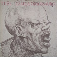 LP Titãs – Cabeça Dinossauro (1986) (Vinil usado) 